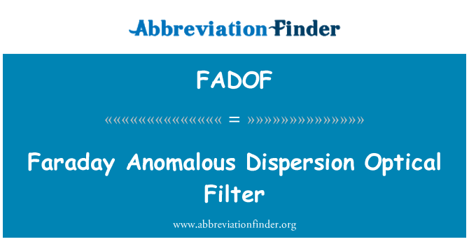FADOF: Фарадей аномални дисперсия оптичен филтър