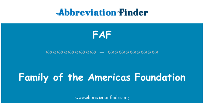 FAF: Familie af Americas Foundation