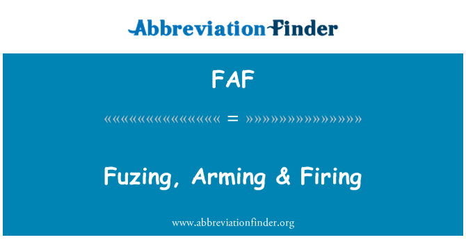 FAF: Fuzing, ozbrojování & střelby