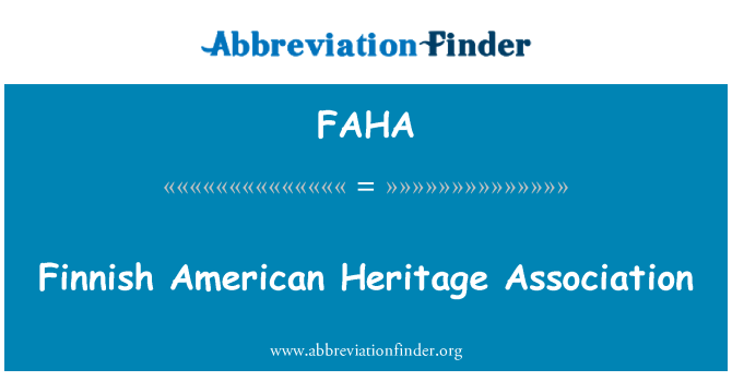 FAHA: Finské American Heritage Association