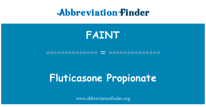 FAINT: Fluticasone Propionate