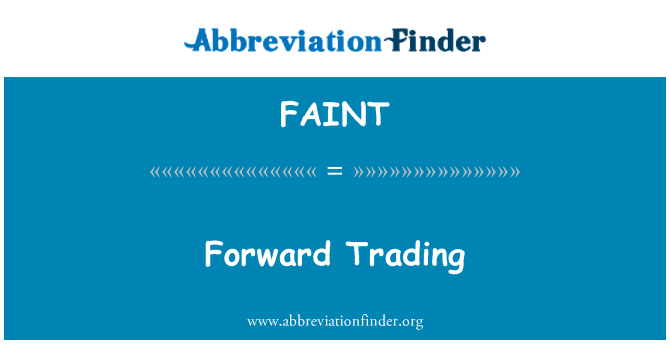 FAINT: Προς τα εμπρός συναλλαγών