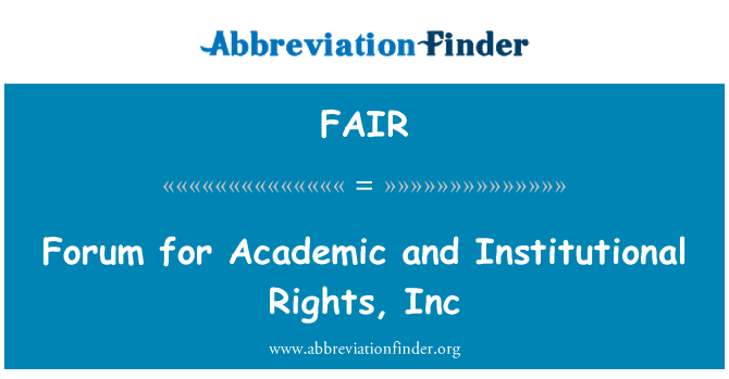 FAIR: 학문적, 제도적 권리, Inc에 대 한 포럼
