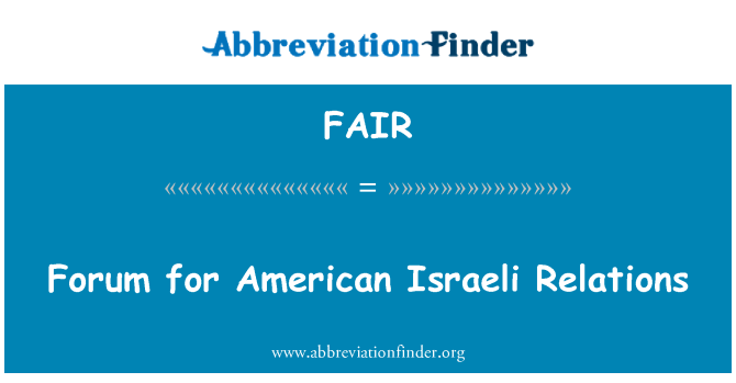 FAIR: Forum pou relasyon Izraelyen Ameriken