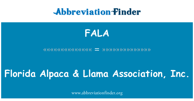 FALA: Florida Alpaca & Llama Association, Inc.