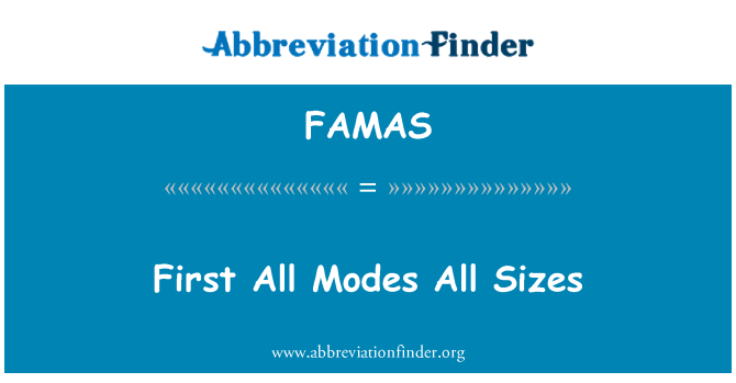 FAMAS: الأولى جميع وسائط جميع الأحجام