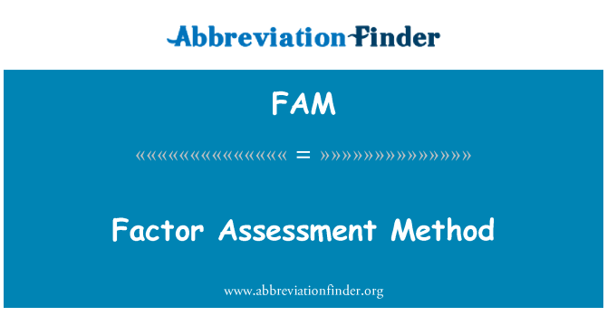 FAM: Método de avaliação do fator