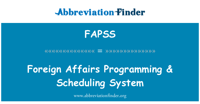FAPSS: Külügyi programozás & ütemezési rendszer