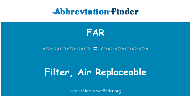 FAR: 필터, 공기 교체
