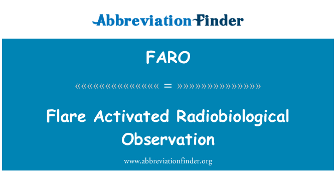 FARO: Flare aktivira Radiobiological opazovanja