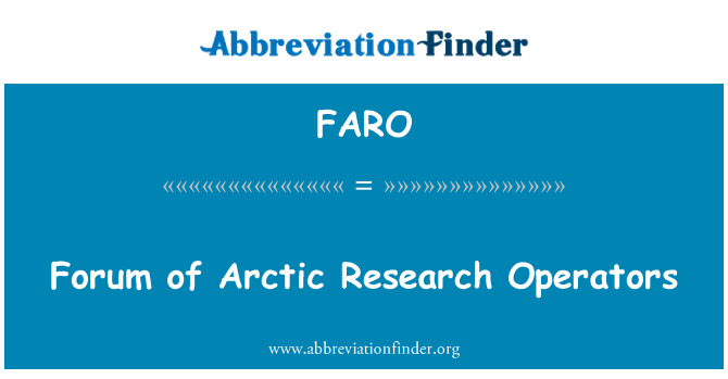 FARO: Forum of Arctic Research Operators