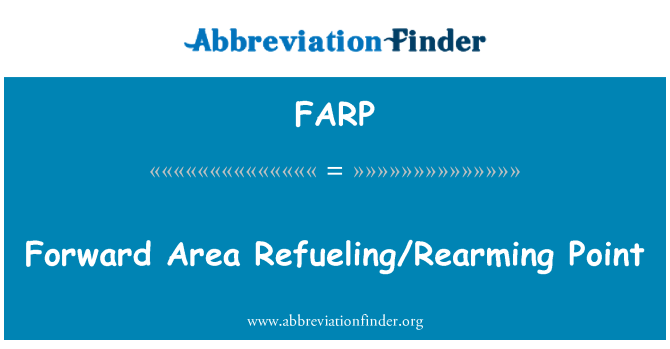 FARP: Avant Point en/Rearming zòn nan