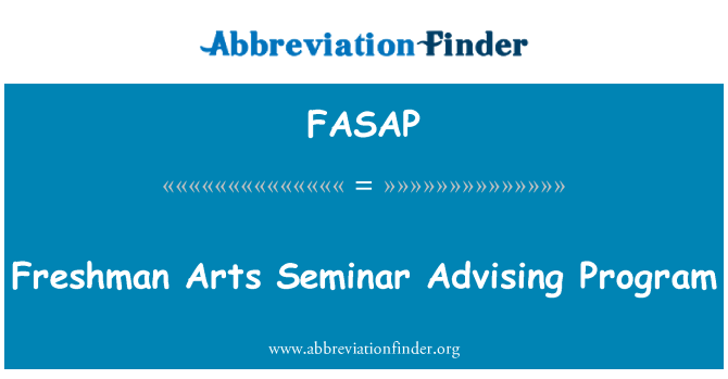 FASAP: Freshman Arts Séminaire ankouraje pwogram