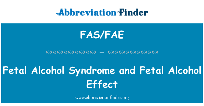 FAS/FAE: Fetales Alkoholsyndrom und fetalen Alkohol-Effekt