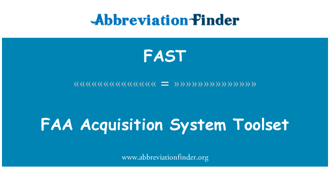 FAST: FAA caffael System Toolset