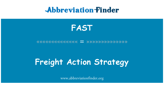 FAST: Estrategia de acción de la carga