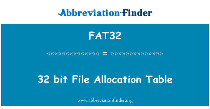 FAT32: Tabla de asignación de archivos de 32 bits