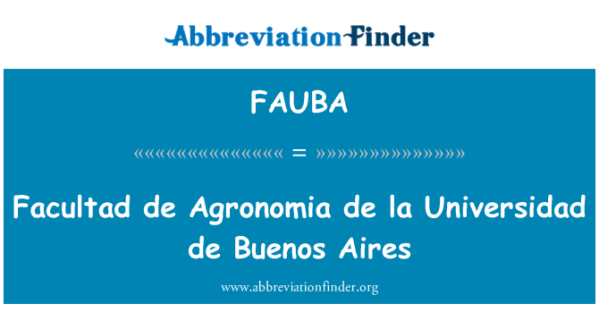 FAUBA: Facultad de Agronomia de la Universidad de Buenos Aires