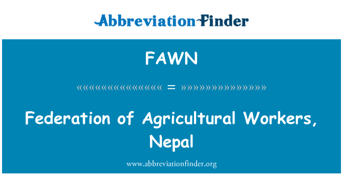 FAWN: Federasyon de agrikòl travayè, Nepal
