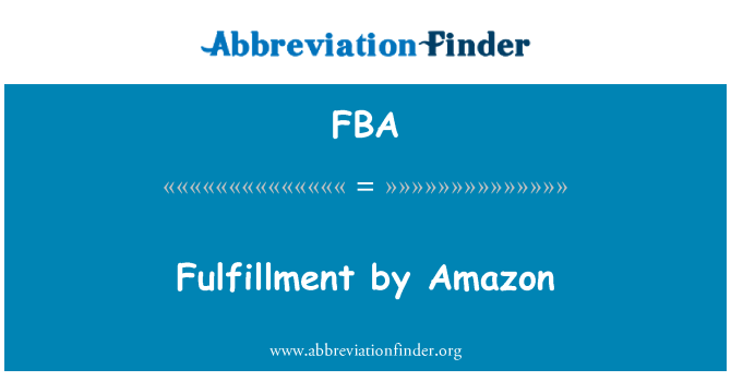 FBA: Dipenuhi oleh Amazon
