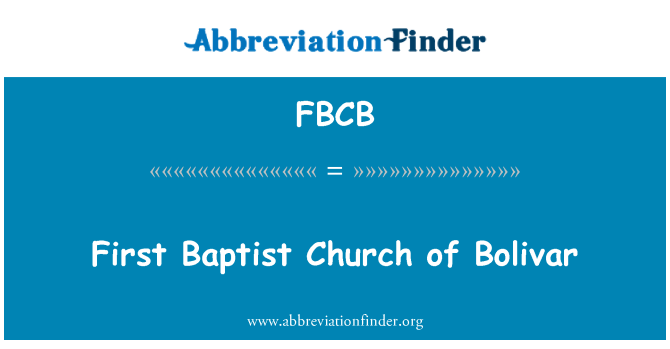 FBCB: ボリバルの最初バプティスト教会