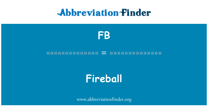 FB: Fireball