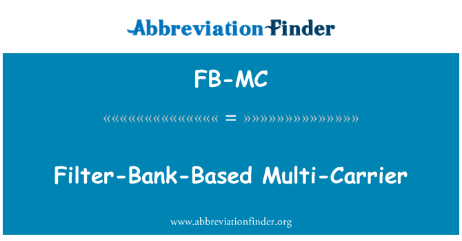 FB-MC: Filtre de Banc-basat en multi-portadora