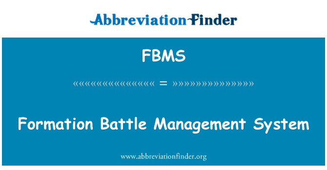 FBMS: تشكيل نظام إدارة المعركة