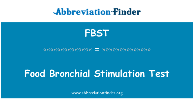 FBST: Gıda bronş stimülasyon testi
