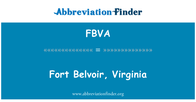 FBVA: Fort Belvoir, Virginia