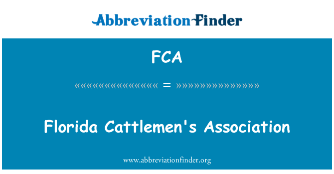 FCA: Florida Cattlemen's Association