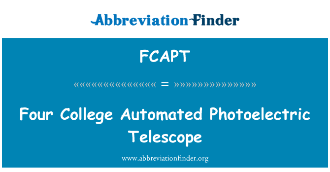 FCAPT: Bốn trường đại học tự động kính thiên văn quang điện