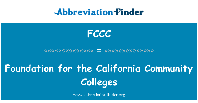 FCCC: 美國加州社區學院的基礎