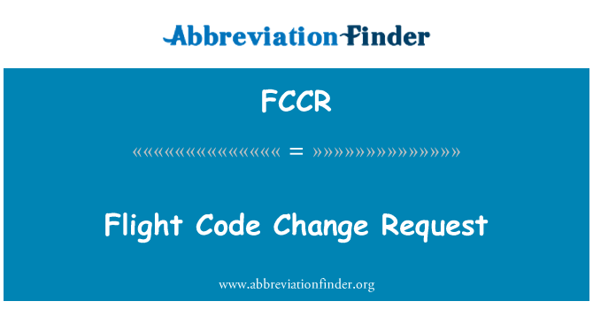FCCR: 항공편 코드 변경 요청