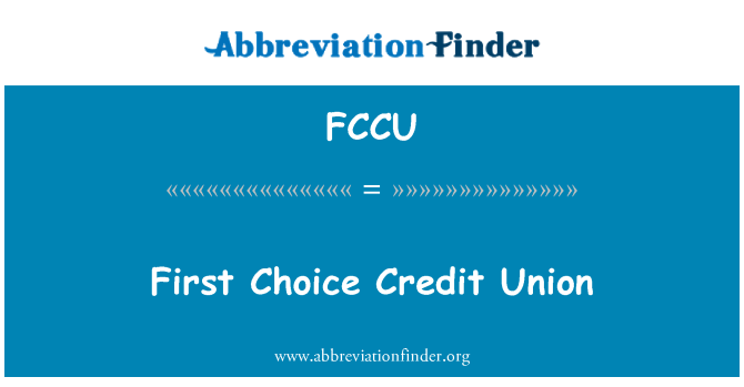 FCCU: Pertama pilihan Credit Union
