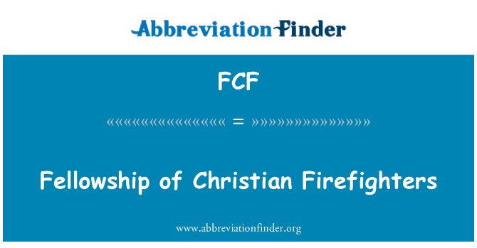 FCF: Společenstvo Christian hasičů