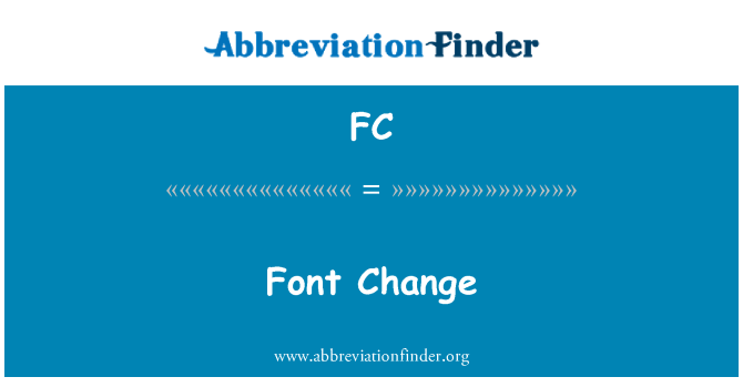 FC: Font spremembe