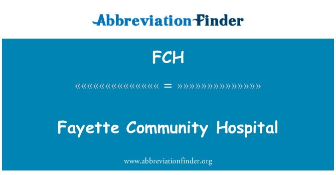 FCH: Fayette topluluk Hastanesi