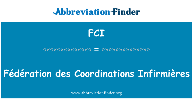 FCI: Fédération des Coordinations Infirmières