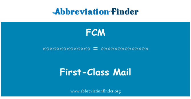 FCM: Pirmos klasės pašto