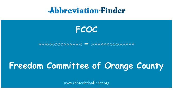FCOC: Kebebasan Jawatankuasa Orange County