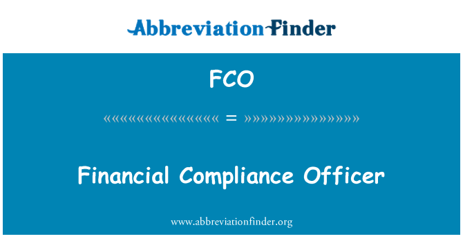 FCO: Financial Compliance Officer