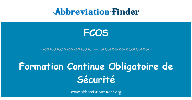 FCOS: Fòmasyon kontinye Obligatoire de Sécurité