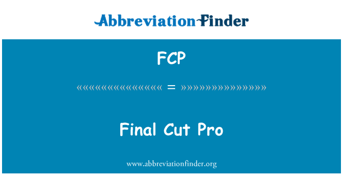 FCP: Final Cut Pro