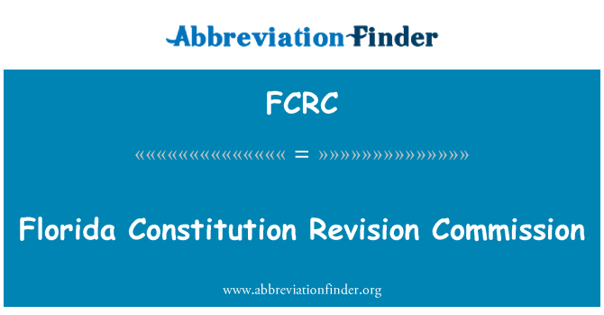 FCRC: Commission de révision constitutionnelle en Floride