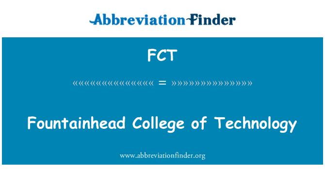 FCT: منبع کالج آف ٹیکنالوجی