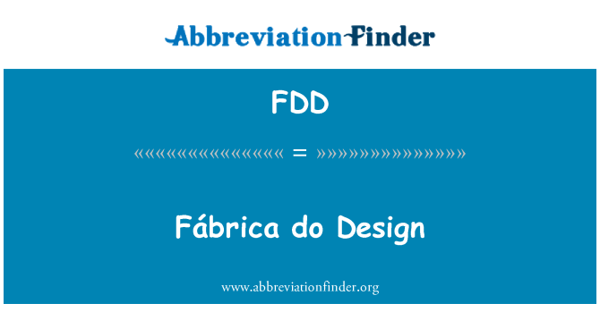FDD: Fábrica tasarım