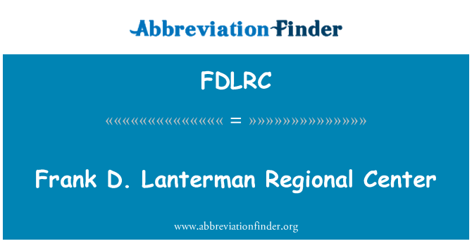 FDLRC: Frank D. Lanterman regioninis centras