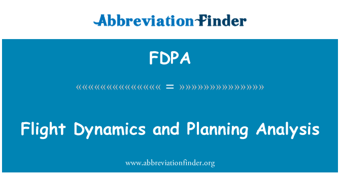 FDPA: Flight Dynamics and Planning Analysis