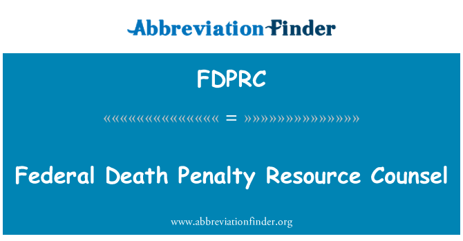 FDPRC: Federal Death Penalty ressurs råd